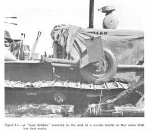 Seed Dribbler on crawler tractor